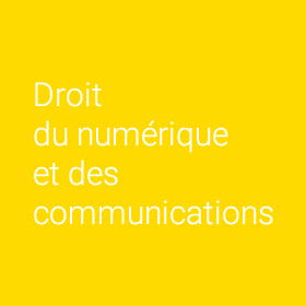 Droit Nouvelles Technologies Numérique - Droit Digital
